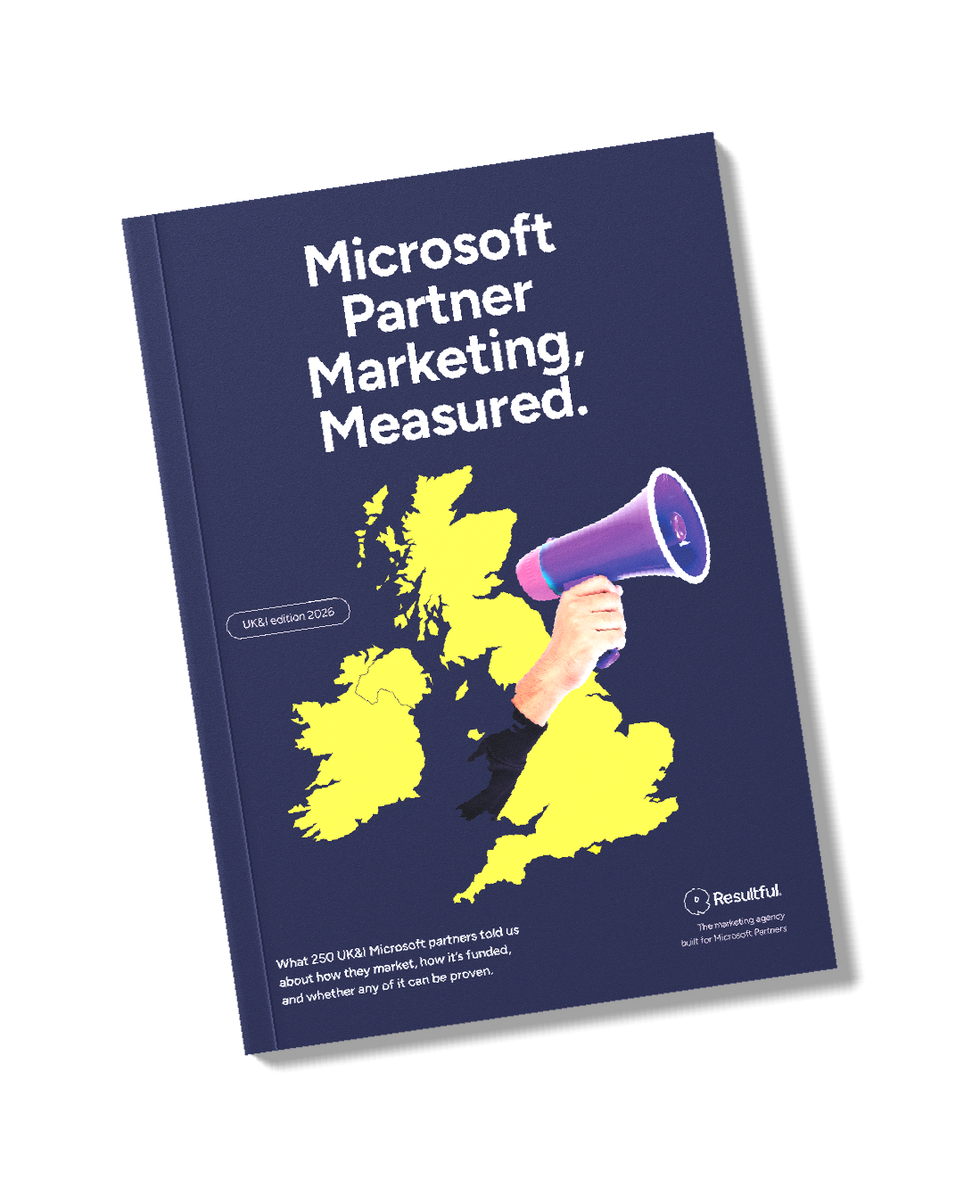 Microsoft Partner Marketing, Measured - UK&I edition 2026 report cover